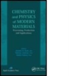 Jimsher N. Aneli, Jimsher N. (Georgian Technical University of Tbilisi State University Aneli, Alfonso Jimenez, Alfonso (University of Alicante Jimenez, Gerald S. Kirshenbaum, Stefan Kubica - Chemistry and Physics of Modern Materials