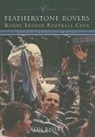 Ron Bailey - Featherstone Rovers RLFC