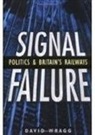 DAVID WRAGG, David Wragg - Signal Failure