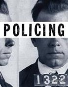 Frank J. Schmalleger, John L. Worrall - Policing