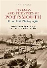 Ron Brown - Cinemas and Theatres of Portsmouth from Old Photographs