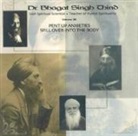Bhagat Singh Thind, Bhagat Singh Thind, Dr Bhagat Singh Thind, Dr. Bhagat Singh Thind - Pent Up Anxieties / Spill Over into the Body CD (Audio book)