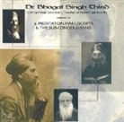 Bhagat Singh Thind, Bhagat Singh Thind, Dr Bhagat Singh Thind, Dr. Bhagat Singh Thind - Meditation Manuscripts / The Sub-Conscious Mind CD (Audio book)