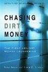 Peter Reuter, Edwin Truman, Edwin M. Truman - Chasing Dirty Money – The Fight Against Money Laundering