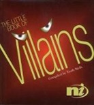 Troth Wells - The Little Book of Villains