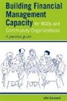 John Cammack, John (Consultant) Cammack - Building Financial Management Capacity for Ngos and Community Organizations