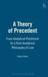 Raimo Siltala, Siltala Raimo - A Theory of Precedent