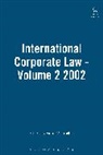 Fiona Macmillan, Fiona Macmillan, Professor Fiona Macmillan - International Corporate Law - Volume 2 2002