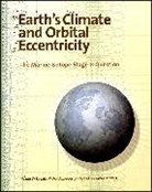 Andr? W. Droxler, AW Droxler, Lloyd H Burckle, Lloyd H. Burckle, Droxler, Andr W. Droxler... - Earth's Climate and Orbital Eccentricity