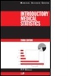 Richard F Mould, Richard F. Mould, Mould Richard F. - Introductory Medical Statistics, 3rd edition