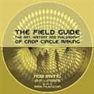 Rob Irving, John Lundberg, Mark Pilkington - The Field Guide