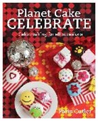 Paris Cutler, Cutler Paris - Planet Cake Celebrate