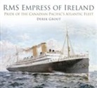 Derek Grout - RMS Empress of Ireland