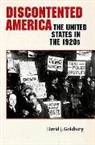 David J Goldberg, David J. Goldberg, David J. (Cleveland State University) Goldberg - Discontented America