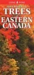 Nicholle Carriere, Lone Pine Publishing, Nicholle Carriere, Ted Nordhagen, Gary Ross - Quick Reference to Trees of Eastern Canada