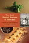 Laura Schenone, Schenone Laura - The Lost Ravioli Recipes of Hoboken