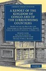 Duarte Lopez, Duarte Pigafetta Lopez, LOPEZ DUARTE, Filippo Pigafetta, Pigafetta Filippo - Report of the Kingdom of Congo and of the Surrounding Countries