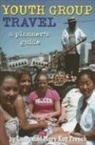 Larry French, Mary Kay French, Larry French - Youth Group Travel