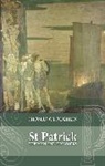 Professor Thomas O'Loughlin, Thomas O'Loughlin - Saint Patrick