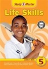 Khanieta Anwar, Joanne Bloch, Donve Lee, Victoria McKechnie, Patricia Notcutt, Elizabeth Ryke... - Study & Master Life Skills Learner''s Book Grade 5