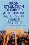 Stathis N. Kalyvas, George Pagoulatos, Haridimos Tsoukas - From Stagnation to Forced Adjustment