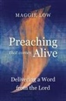 Maggie Low - Preaching That Comes Alive