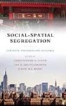 Christopher D. Lloyd, Christopher D. Lloyd, Christopher D. (School of Geography Lloyd, Ian Shuttleworth, Ian G. Shuttleworth, Ian G. (School of Geography Shuttleworth... - Social-spatial segregation