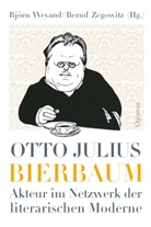 Björ Weyand, Björn Weyand, Zegowitz, Zegowitz, Bernd Zegowitz - Otto Julius Bierbaum