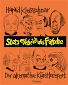 Harald Kretzschmar - Stets erlebe ich das Falsche
