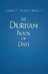 Robert Woodhouse - The Durham Book of Days
