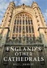 Paul Jeffery - England's Other Cathedrals