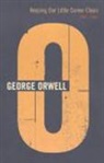 George Orwell - Keeping Our Little Corner Clean