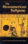 Dr. Vernon L. Scarborough, Vernon L. Scarborough, Vernon L. Scarborough, Vernon L. Scarborough, David R. Wilcox - The Mesoamerican Ballgame