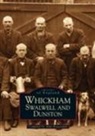 Alan Brazendale - Whickham, Swalwell and Dunston: Images of England