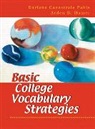 Arden B. Hamer, Darlene C. Pabis, Darlene Canestrale Pabis - Basic College Vocabulary Strategies