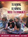 Judy Lever-Duffy, Jean McDonald, Jean B. McDonald, Al P. Mizell - Teaching and Learning with Technology (with Skill Builders CD)