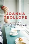 Joanna Trollope - City of Friends