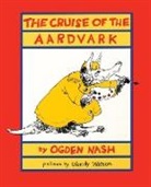 Ogden Nash, Nash/Watson, Wendy (Mount Holyoke College) Watson - The Cruise of the Aardvark