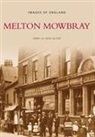 Jenny Allsop, Mike Allsop - Melton Mowbray: Images of England