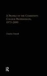 Charles Outcalt, Outcalt Charles - Profile of the Community College Professorate, 1975-2000