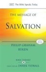 Philip Ryken, Philip Graham Ryken - The Message of Salvation