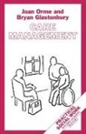 Brya Glastonbury, Bryan Glastonbury, Joan Orme - Care Management: Tasks and Workloads