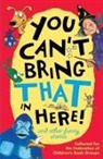 Pat Thomson - You Can't Bring That in Here!