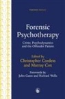 Christopher Cordess, Murray Cox - Forensic Psychotherapy