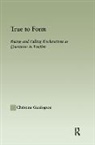 Christine Gunlogson - True to Form