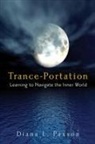 Diana Paxson, Diana L Paxson, Diana L. Paxson, Diana L. (Diana L. Paxson) Paxson - Trance-Portation