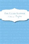 Eleanor Farjeon, Farjeon Eleanor - The Glass Slipper