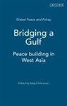 Majid Tehranian, Majid Tehranian - Bridging a Gulf
