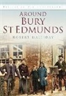 Robert Halliday, ROBERT HALLIDAY - Around Bury St. Edmunds in Old Photographs