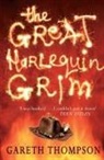Gareth Thompson, Thompson Gareth - The Great Harlequin Grim